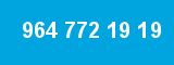 964 772 19 19 964 772 19 19